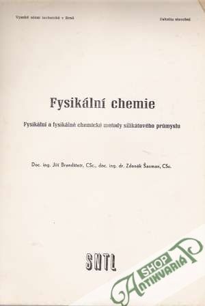 Fysikální chemie - Brandštetr Jiří