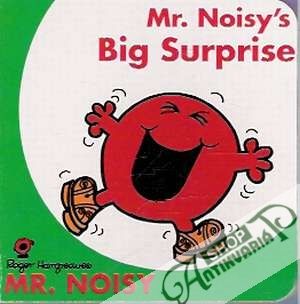 Mr.Noisy´s Big Surprise - Hargreaves Roger