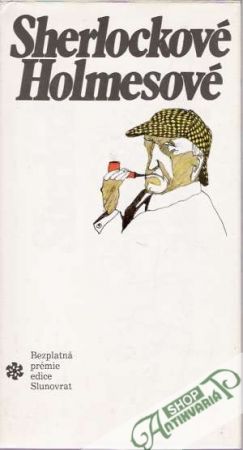 Sherlockové Holmesové - Kolektív autorov