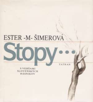 Stopy... - Šimerová Ester M.