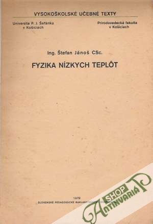 Fyzika nízkych teplôt - Štefan Jánoš