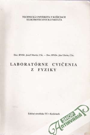 Laboratórne cvičenia z fyziky - Murín Jozef
