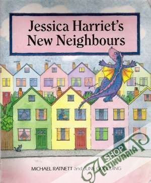 Jessica Harriet´s New Neighbours - Ratnett/Goulding