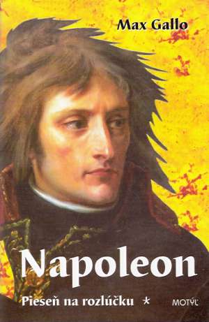 NAPOLEON - PIESEŇ NA ROZLÚČKU - Gallo M.