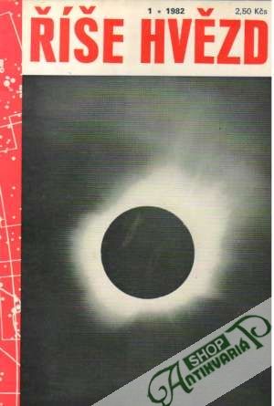 Říše hvězd  ročník 63/1982 - Kolektív autorov