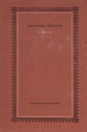 Tajfun - Dreiser Theodore