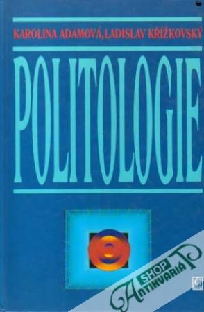 Politologie - Adamová/Křížkovský