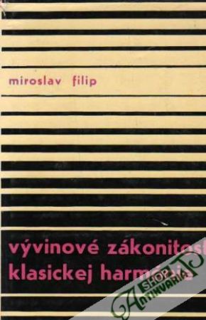 Vývinové zákonitosti klasickej harmónie - Filip Miroslav