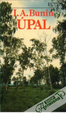 Úpal - Bunin Ivan Alexejevič