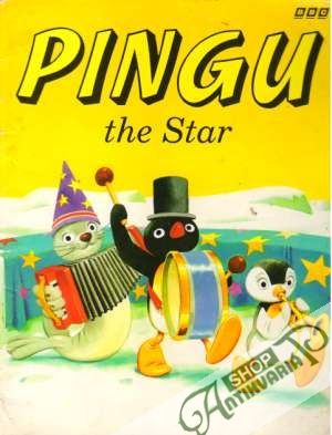 Pingu the Star - Kolektív autorov
