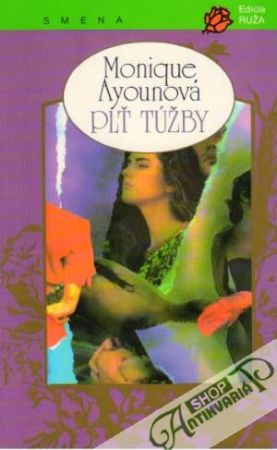 Plť túžby - Ayounová Monique