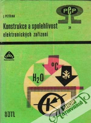 Konstrukce a spolehlivost elektronických zařízení - Petřina Jaromír