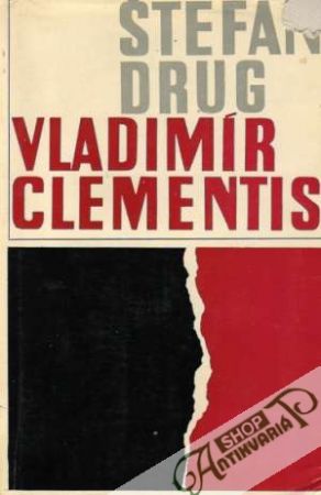 Vladimír Clementis - Kultúrny publicista - Drug Štefan