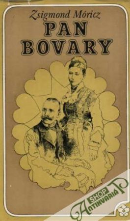 Pan Bovary - Móricz Zsigmond