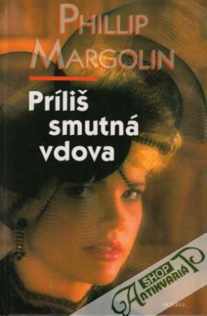 Príliš smutná vdova - Margolin Philip