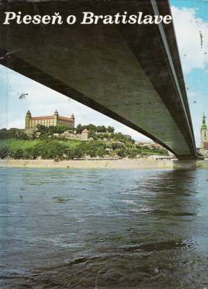 Pieseň o Bratislave - Vyskočil Kamil