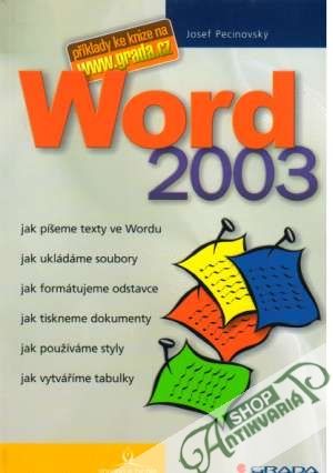 Word 2003 - Pecinovský Josef