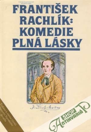 Komedie plná lásky - Rachlík František