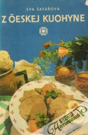 Z českej kuchyne - Šafářová Eva