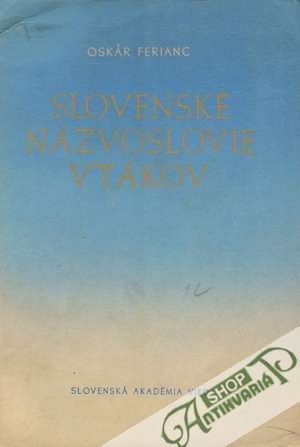 Slovenské názvoslovie vtákov - Ferians Oskár