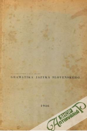 Gramatika jazyka slovenského - Orlovský / Arany