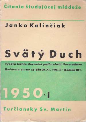 SVäTÝ DUCH - Kalinčiak Ján