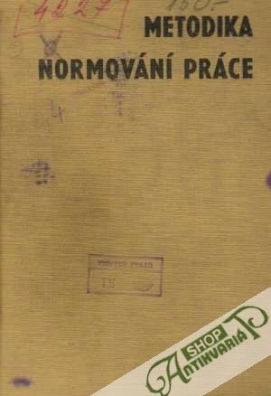 Metodika normování práce - Kolektív autorov