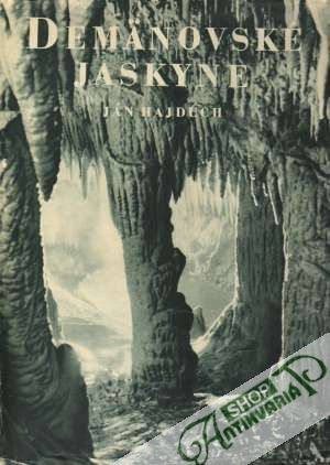 Demänovské jaskyne - Hajduch Ján
