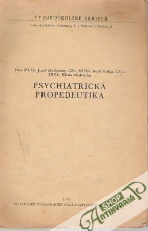 Psychiatrická propedeutika - Medvecký Jozef