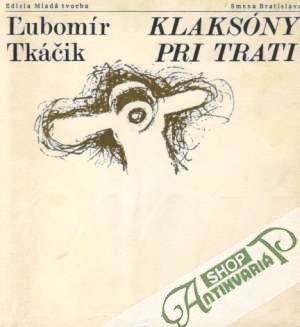Klaksóny pri trati - Tkáčik Ľubomír
