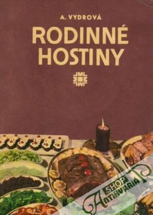Rodinné hostiny - Vydrová Anna