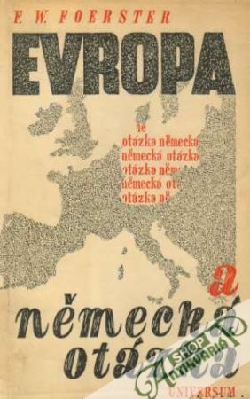 Evropa a německá otázka - Foerster F.W.