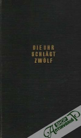 Die Uhr schlägt zwolf - Houghton Claude