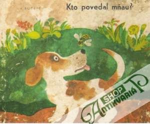 Kto povedal mňau? - Sutejev V.
