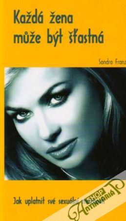 Každá žena múže být šťastná - Franz Sondra
