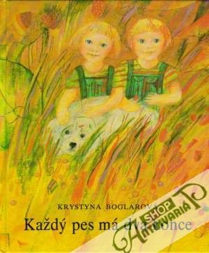Každý pes má dva konce - Boglarová Krystyna