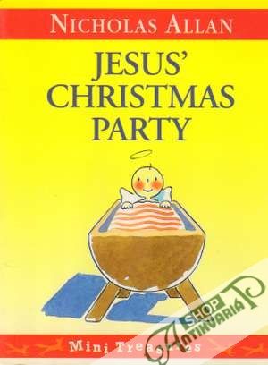 Jesus´s Christmas Party - Allan Nicholas