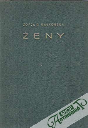 Ženy - Nalkowska Zofja R.
