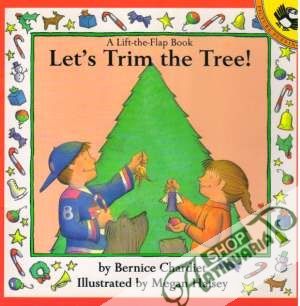 Let´s Trim the Tree! - Chardiet Bernice