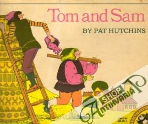 Tom and Sam - Hutchins Pat