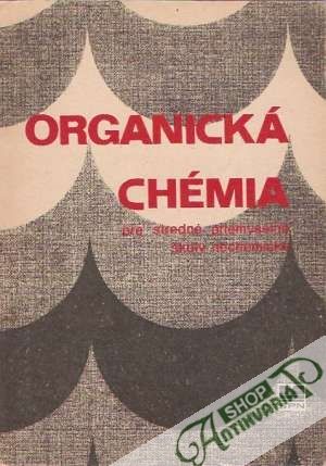 Organická chémia pre ŠPŠ - Fabini Ján