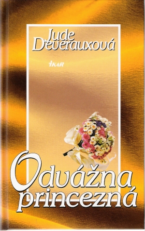 Odvážna princezná - Deverauxová Jude