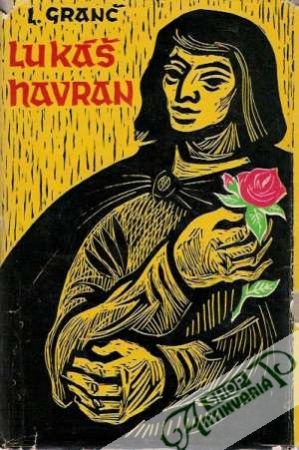 Lukáš havran - Granč Ladislav