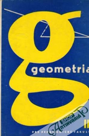 Geometria pre pedagogické fakulty II. - Kolektív autorov