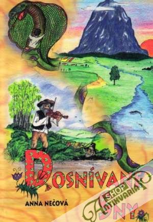 Dosnívané sny - Nečová Anna