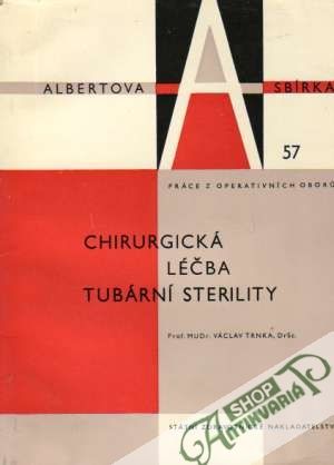 Chirurgická léčba tubární sterility - Trnka Václav