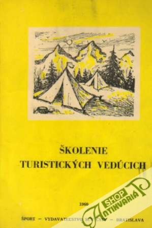 Školenie turistických vedúcich - Kolektív autorov