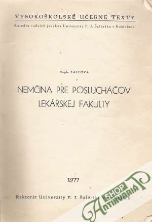 Nemčina pre poslucháčov Lekárskej fakulty - Zaicová Magda