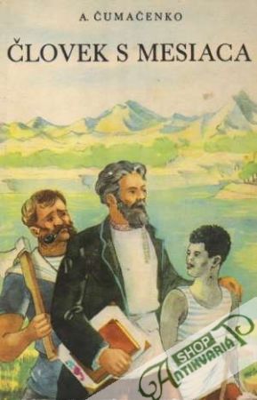 Človek s mesiaca - Čumačenko A.