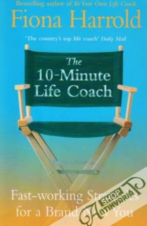 The 10-Minute Life Coach - Harrold Fiona